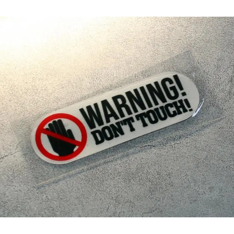 Cycling Quote - 8cm * 3cm Warning Don't Touch